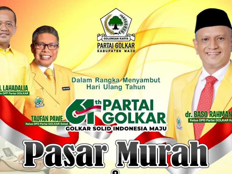 HUT ke-61, Partai Golkar Wajo Gelar Pasar Murah dan Baksos Besok