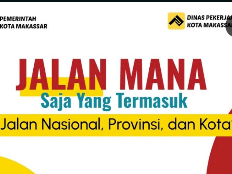 Dinas PU Makassar Komitmen Jaga dan Tingkatkan Kualitas Infrastruktur 