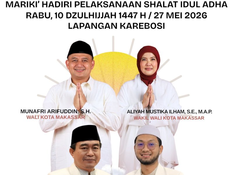Wali Kota-Wawali Makassar Appi-Aliyah Salat Idul Adha di Lapangan Karebosi