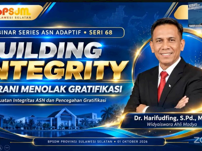 Dari Webinar BPSDM Sulsel: ASN Diingatkan Berani Tolak Gratifikasi