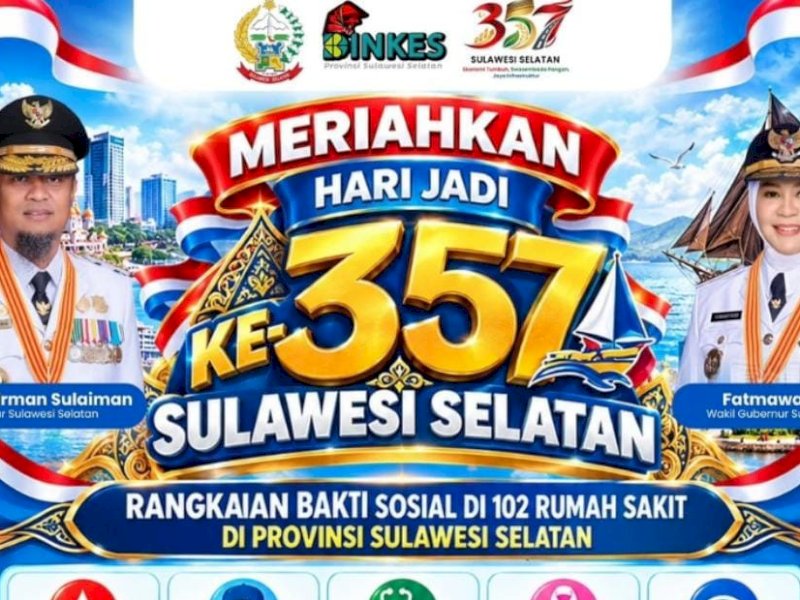HUT ke-357 Sulsel, Pemprov Gandeng 100 Rumah Sakit Gelar Baksos Akbar 