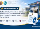 PIP Makassar Umumkan Batas Waktu Penarikan Dana Pembayaran Diklat dan Layanan 2026