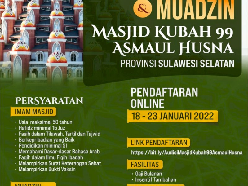 Pemprov Sulsel Buka Audisi Imam dan Muadzin Masjid 99 Kubah, ini Tahapannya 