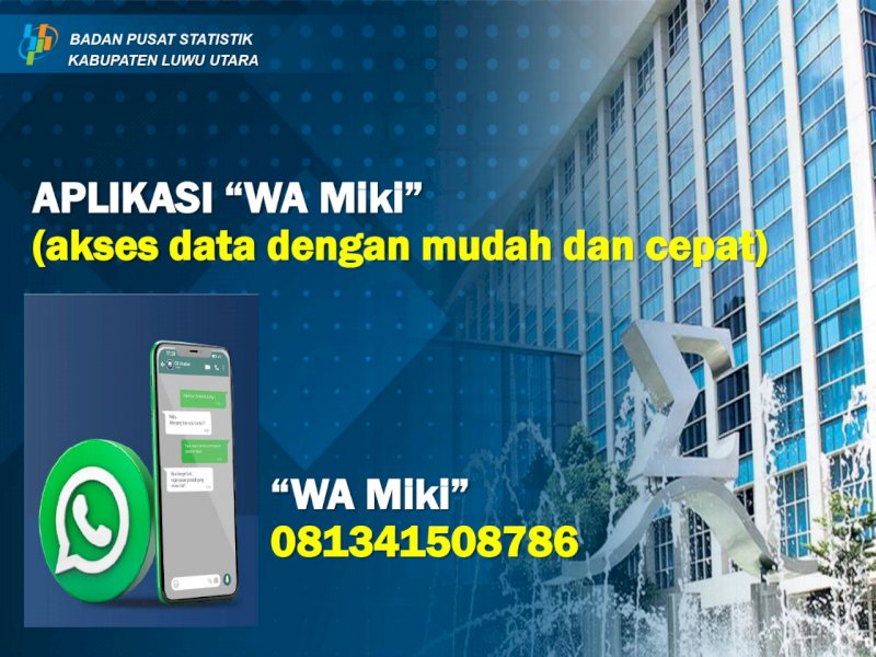 BPS Perkenalkan 'WA Miki', Bisa Akses Data Apa Saja Soal Lutra