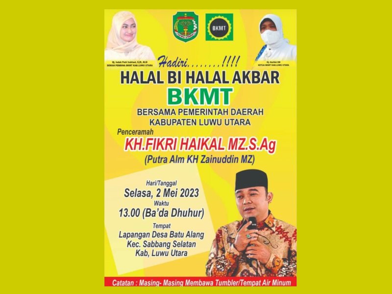 Halal bi Halal Akbar, BKMT Luwu Utara Datangkan Ustaz Fikri Haikal MZ 
