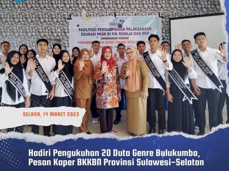 Hadiri Pengukuhan 20 Duta Genre Bulukumba, Ini Pesan Kaper BKKBN Provinsi Sulawesi Selatan 