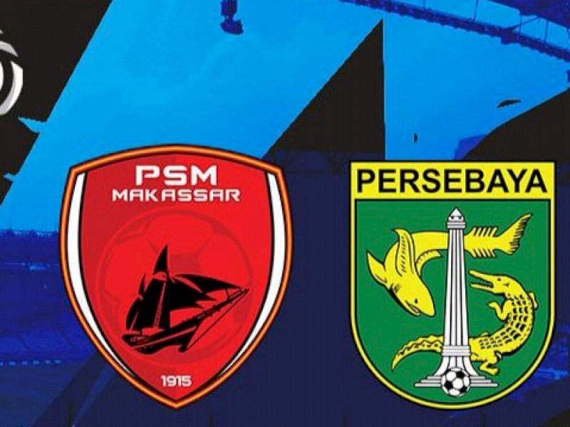 PSM Makassar VS Persebaya Surabaya. 